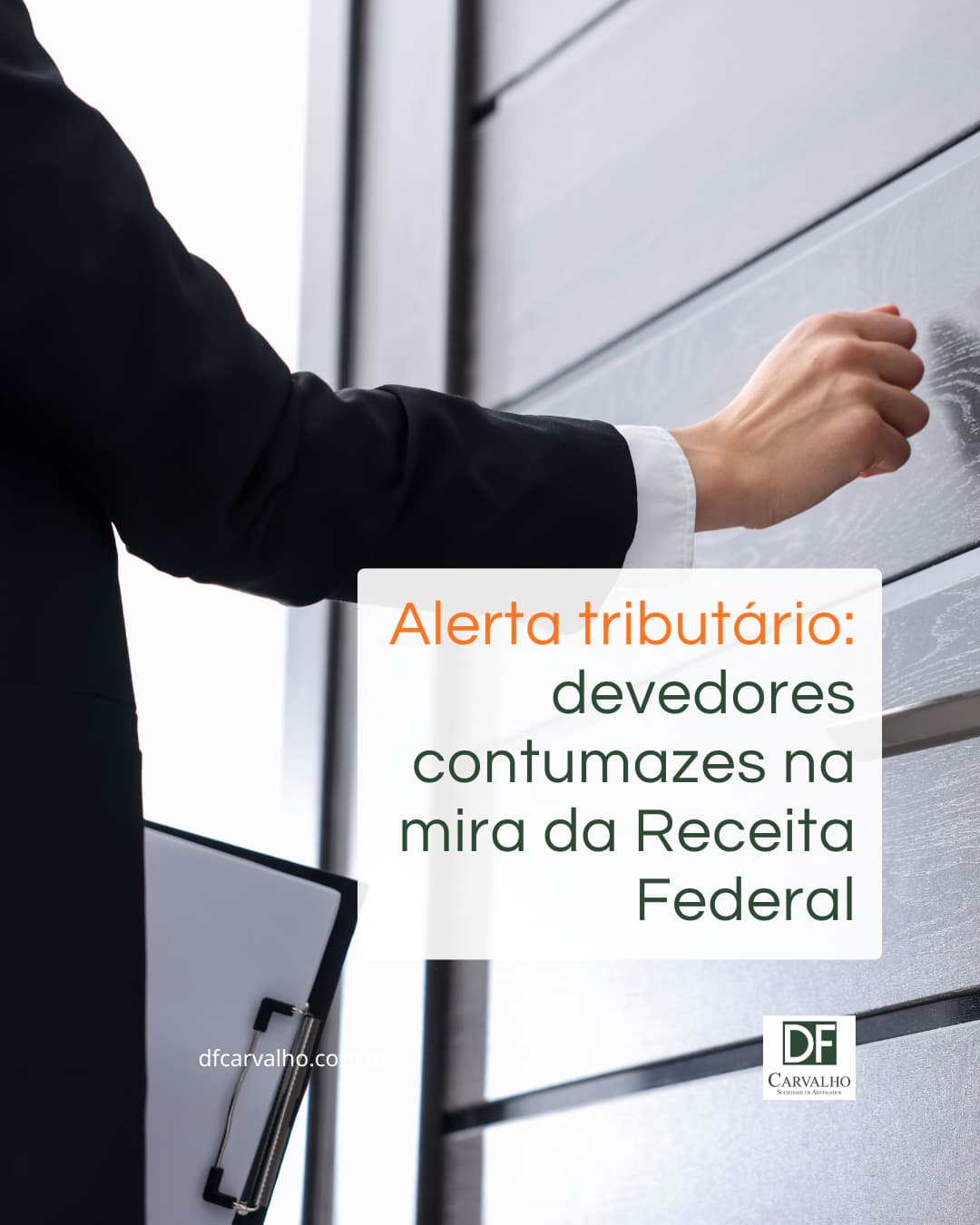 Alerta tributário devedores contumazes na mira da Receita Federal