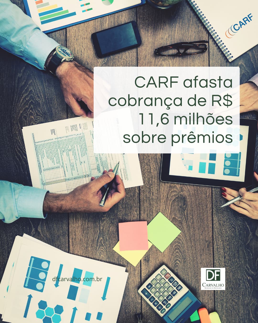 CARF afasta cobrança sobre prêmios V.2