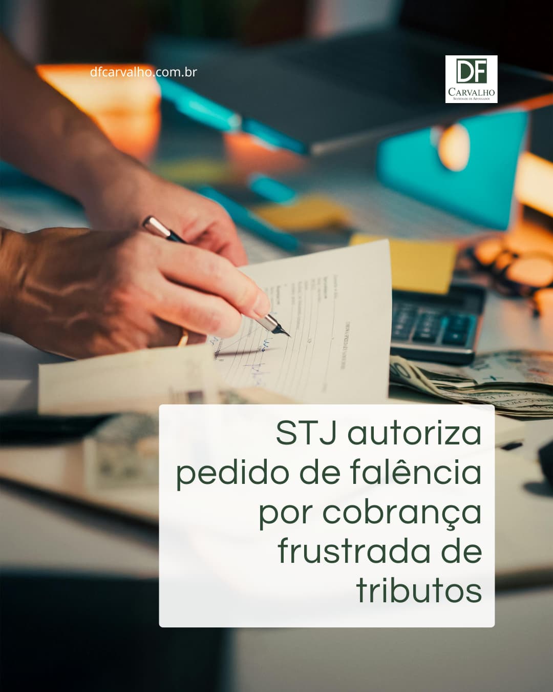 STJ autoriza pedido de falência por cobrança frustrada de tributos